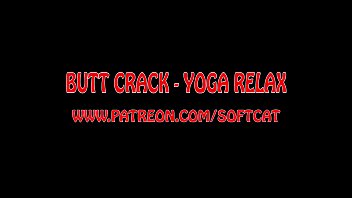 Butt Crack and Yoga Relax