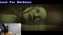 Lust For Darkness/Lust From Beyond Highlights (Full Playthrough pt 1 - 4 on Red Membership)